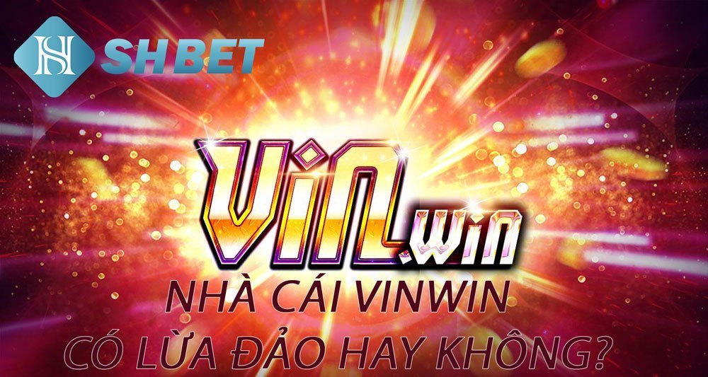 Phốt nhà cái Vinwin lừa đảo - Nhà cái ăn chặn tiền cược của người chơi 1 Vinwin lừa đảo