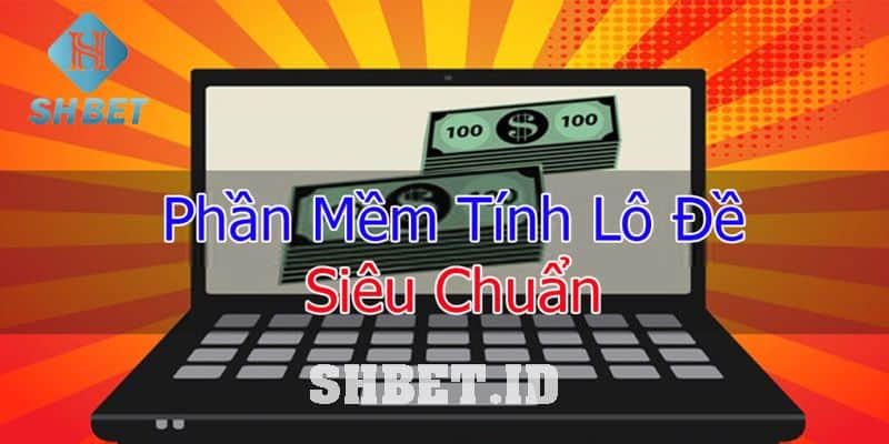 Phần mềm dự đoán lô đề phân tích siêu chuẩn xác 21 phần mềm dự đoán lô đề