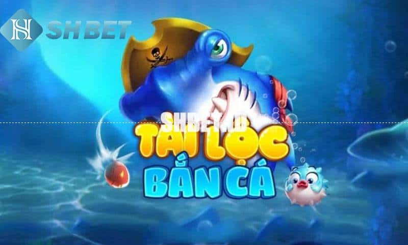 Bắn cá tài lộc - Game đổi thẻ uy tín 2023 1 Bắn cá tài lộc