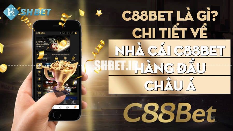 C88BET - Nhà cái game khủng và uy tín 1 C88BET