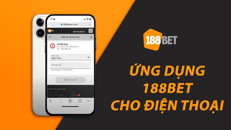 188Bet cho điện thoại - Tải ngay ứng dụng chơi game di động  1 188Bet cho điện thoại - Tải ngay ứng dụng chơi game di động
