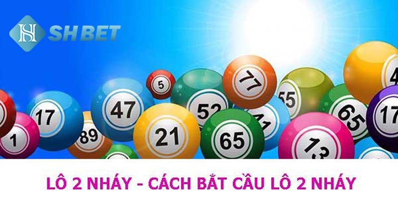 Cách soi cầu lô 2 nháy chính xác nhất 45 Cách soi cầu lô 2 nháy chính xác nhất