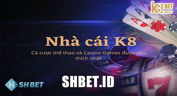 K8 Bet - Cổng game với nhiều tính năng hấp dẫn 1 K8 Bet - Cổng game với nhiều tính năng hấp dẫn