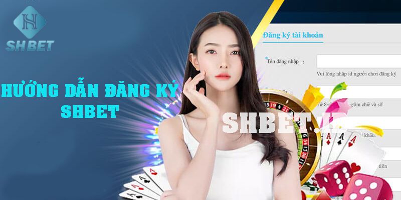 Đăng ký SHBET 88 nhanh chóng và nhận ngay ưu đãi khủng 1 Đăng ký SHBET nhanh chóng và nhận ngay ưu đãi khủng