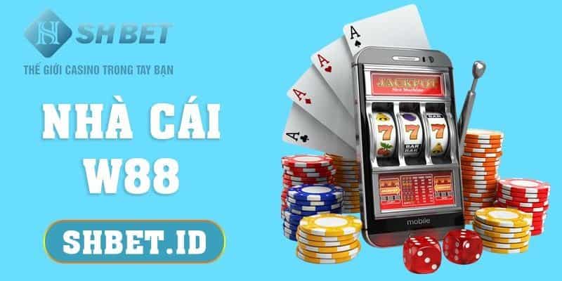 Nhà cái W88 và yếu tố tạo nên tên tuổi số 1 hiện nay 1 Nhà cái W88 và yếu tố tạo nên tên tuổi số 1 hiện nay