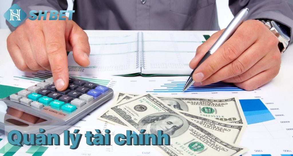 Quản lý tài chính hiệu quả khi cá cược trên SHBET 1 Quản lý tài chính hiệu quả khi cá cược trên SHBET